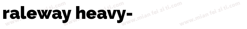 raleway heavy字体转换